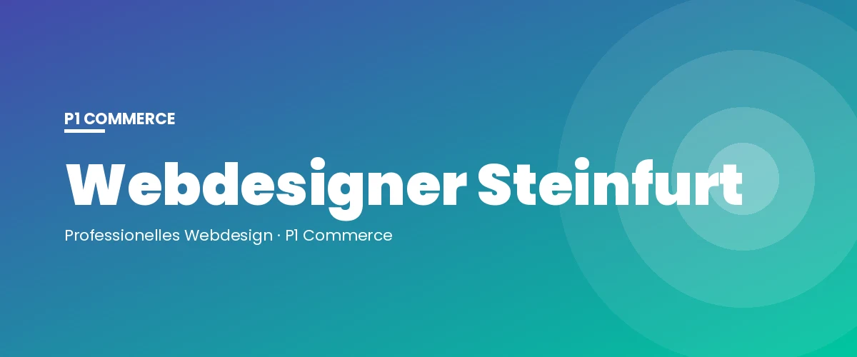 Webdesigner Steinfurt – P1 Commerce Webagentur